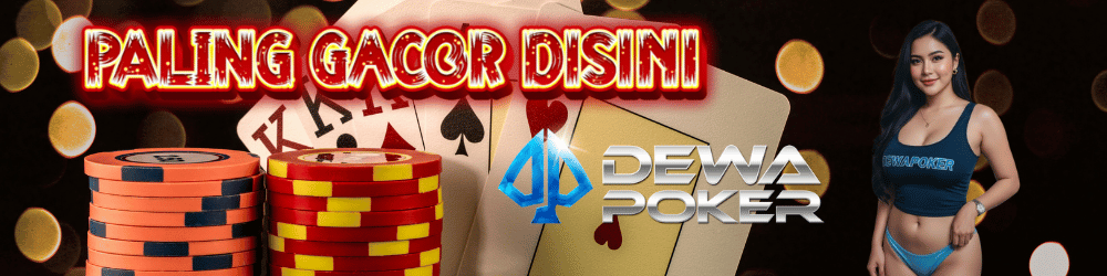 LINK DewaPoker GACOR